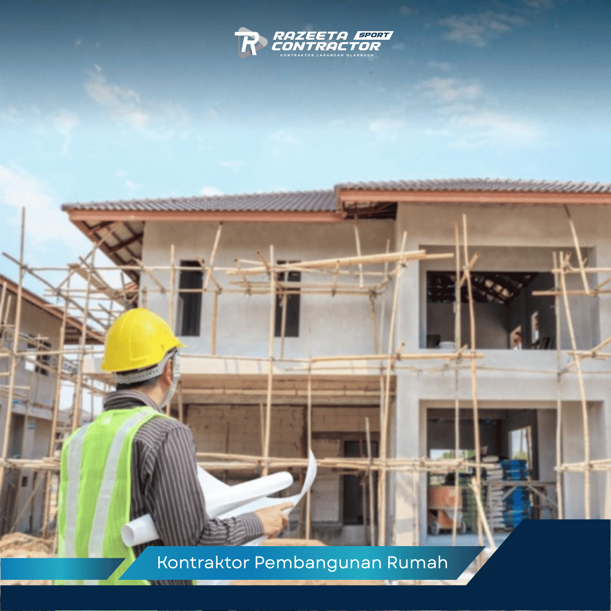 Kontraktor Pembangunan Rumah